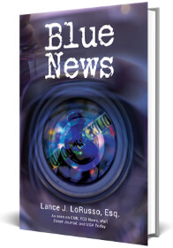 Blue News by Lance Lorusso